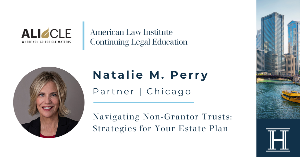 Navigation Non-Grantor Trusts: Strategies for Your Estate Plan