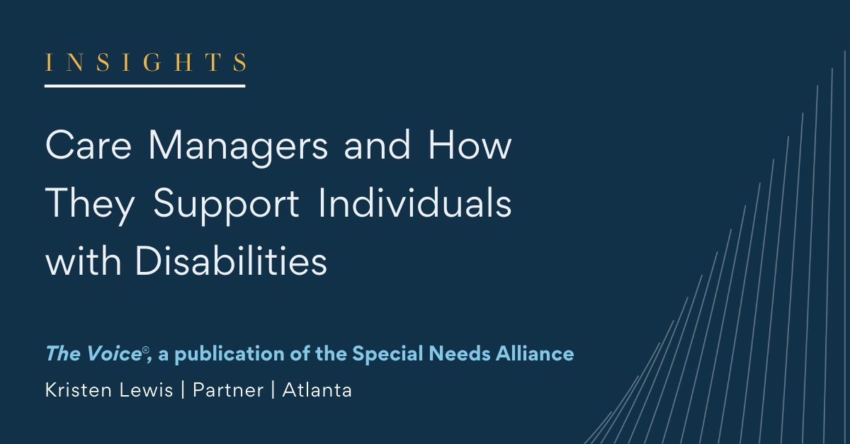 Care Managers and How They Support Individuals with Disabilities - Kristen Lewis
