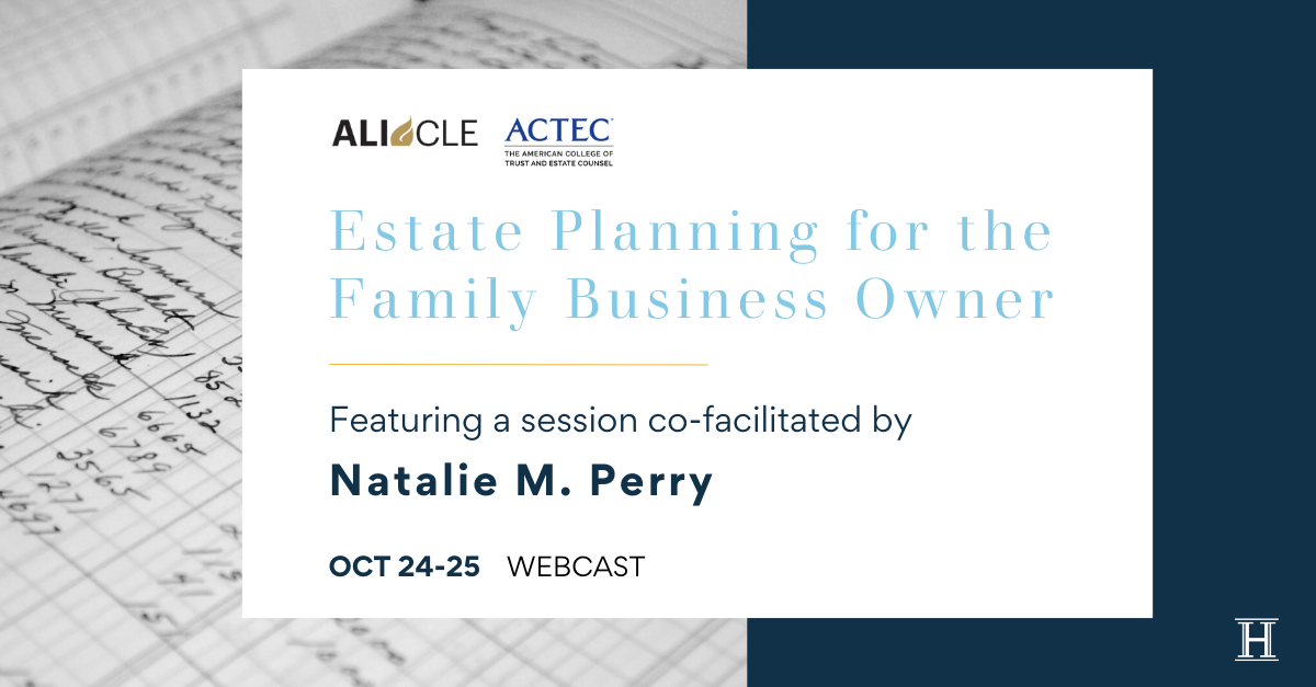 Estate Planning for the Family Business Owner - Natalie M. Perry 