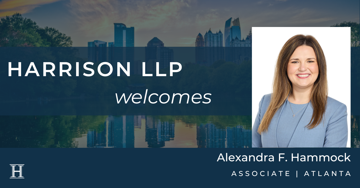 Harrison LLP Welcomes Associate Alexandra F. Hammock to Atlanta Office