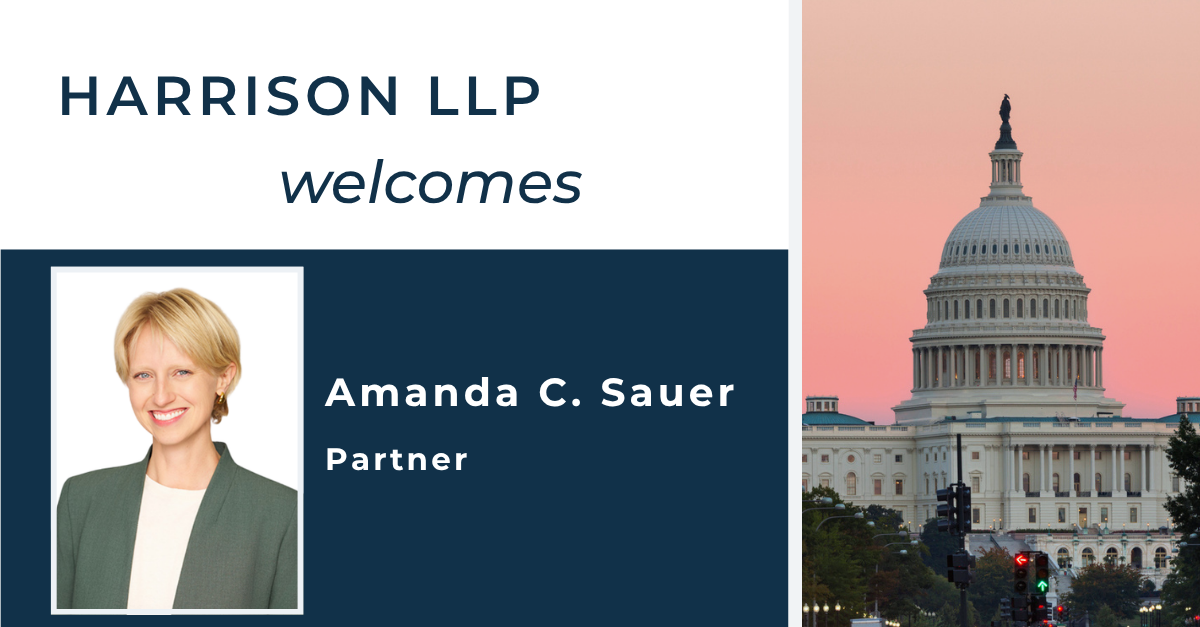 Harrison LLP Welcomes Partner Amanda C. Sauer to the Washington, DC Office
