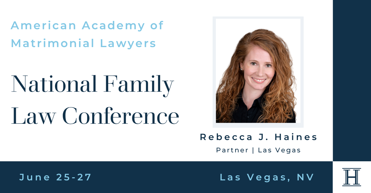 Rebecca J. Haines to Present at the 2026 AAML National Family Law Conference