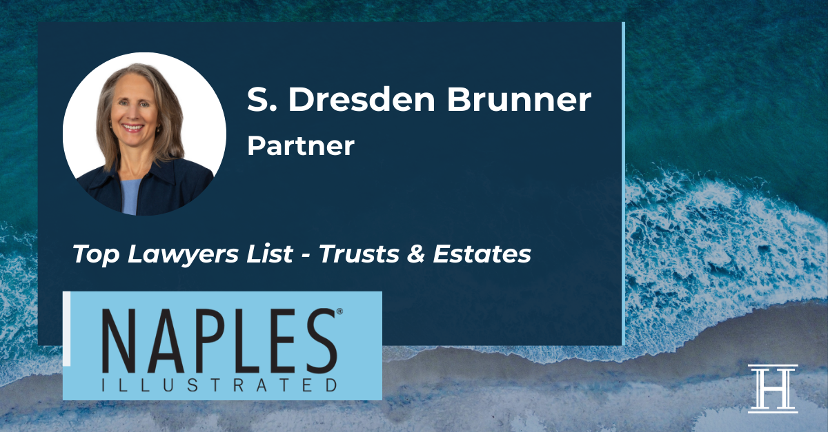 S. Dresden Brunner Listed on Naples Illustrated Top Lawyers List