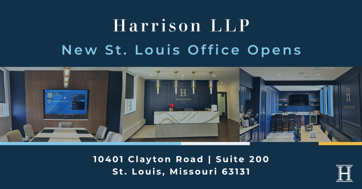 Harrison LLP Relocates to Expanded Frontenac Office to Support Continued Growth in St. Louis Market